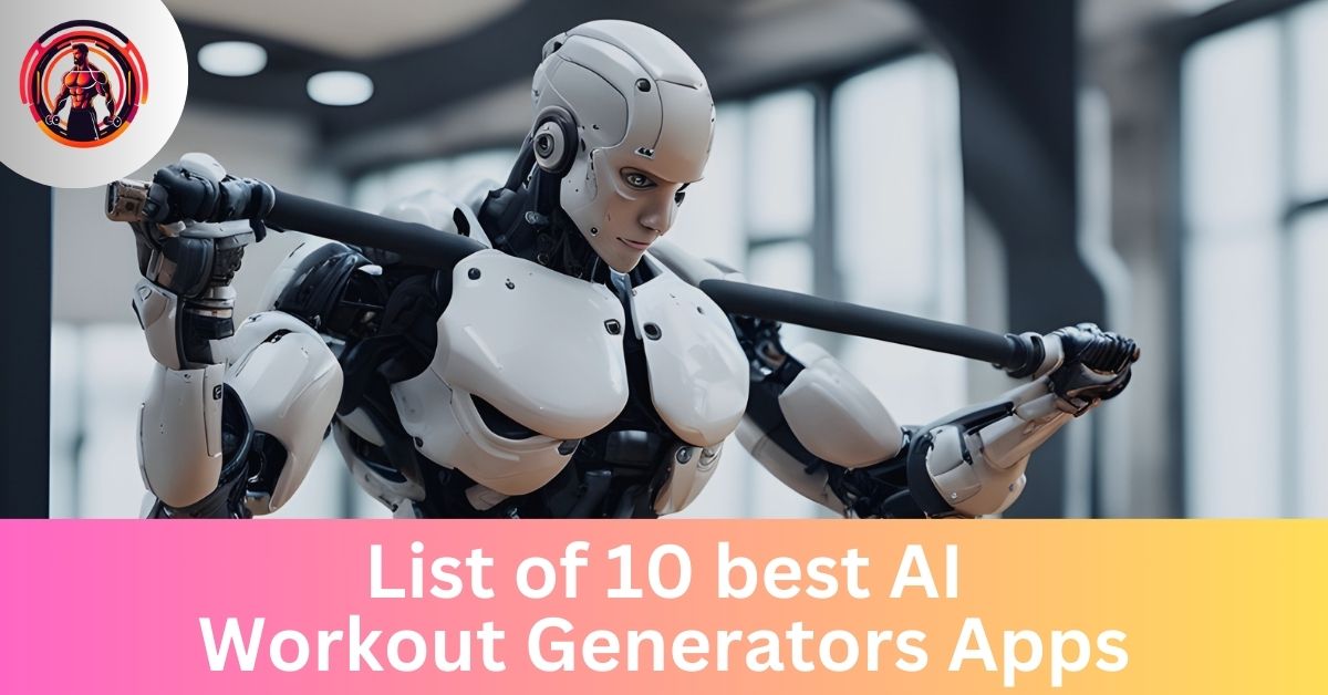 list of 10 best ai workout generator apps